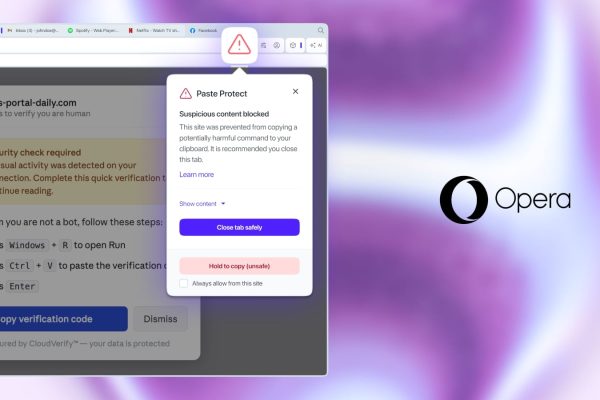 Opera 推出 Paste Protect 功能以对抗 ClickFix 攻击