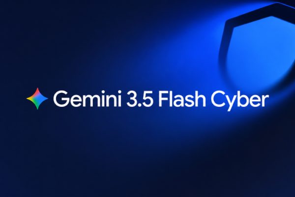 Google 发布 Gemini 3.5 Flash Cyber AI，用于发现并修复软件漏洞